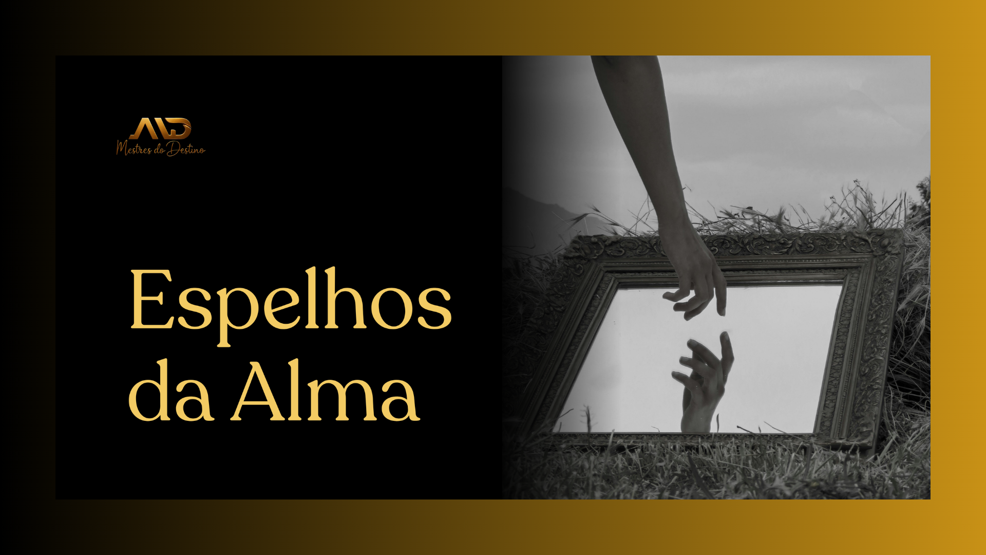 Espelhos da Alma