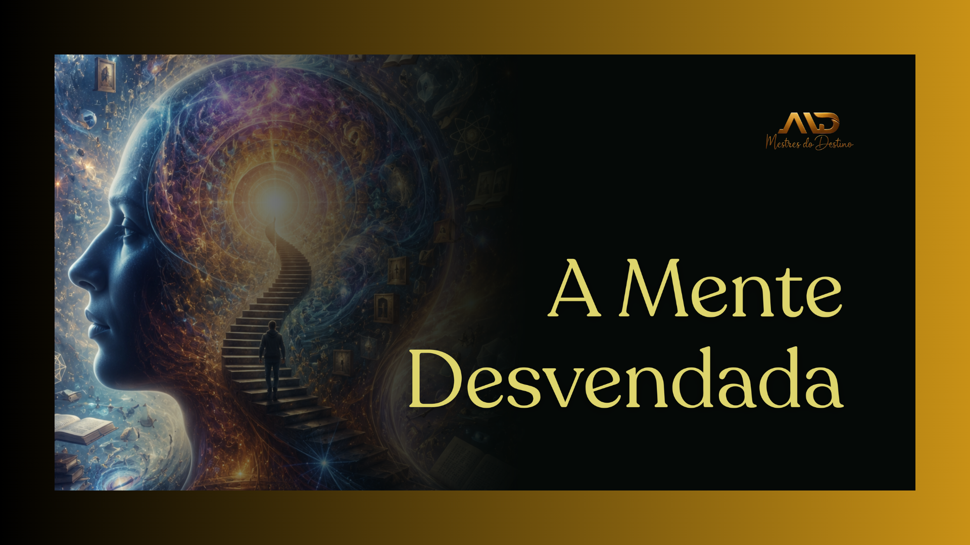A Mente Desvendada