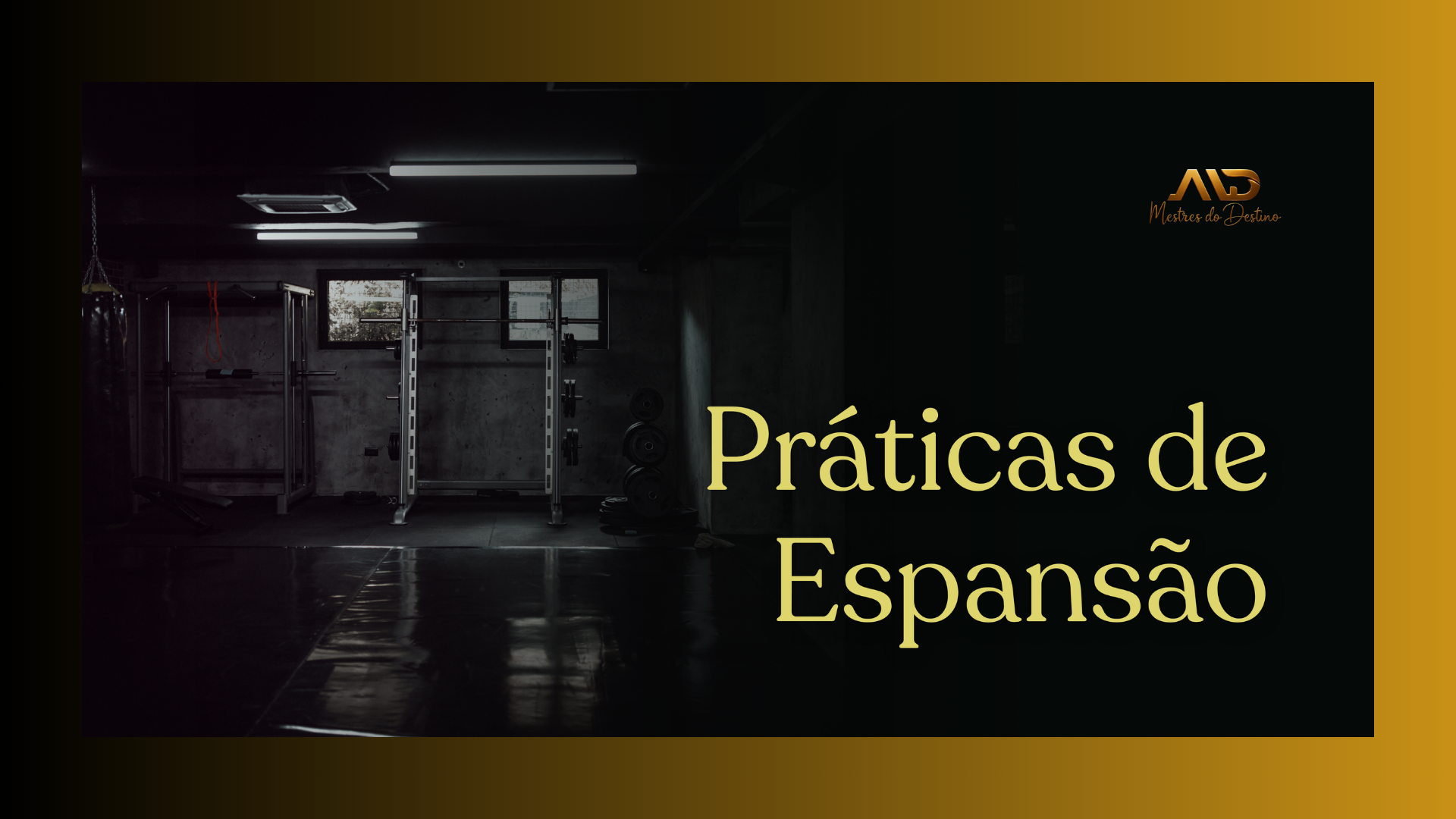 Práticas de Expansão